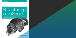 Book review: “Refactoring JavaScript” by Evan Burchard